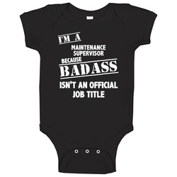 Maintenance Supervisor Badass Official Job Title Occupation Funny Baby One Piece Maintenance Supervisor Badass Official Job Title Occupation Funny Baby One Piece