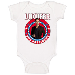 Lucifer For President Tv Show Villain Fan Baby One Piece Lucifer For President Tv Show Villain Fan Baby One Piece