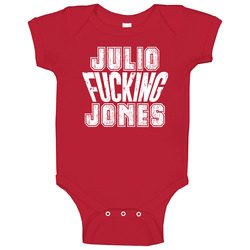 Fcking Julio Jones Atlanta Football Team Favorite Player Fan Baby One Piece Fcking Julio Jones Atlanta Football Team Favorite Player Fan Baby One Piece