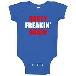 Dusty Baker Freakin Baseball Los Angeles Sports California Baby One Piece Dusty Baker Freakin Baseball Los Angeles Sports California Baby One Piece