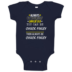 Chuck Finley Sports Always Be Baby One Piece Chuck Finley Sports Always Be Baby One Piece