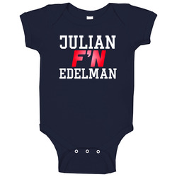 Julian F'n Edelman New England Football Funny Player Baby One Piece Julian F'n Edelman New England Football Funny Player Baby One Piece