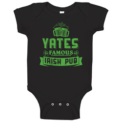 Yates Famous Irish Pub Last Name Beer Drinking Team St Patricks Day Baby One Piece Yates Famous Irish Pub Last Name Beer Drinking Team St Patricks Day Baby One Piece
