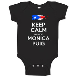 Keep Calm We Got Monica Puig Puerto Rico Tennis Olympics onesie Baby One Piece Keep Calm We Got Monica Puig Puerto Rico Tennis Olympics onesie Baby One Piece
