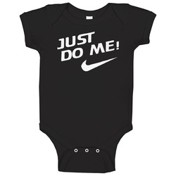Just Do Me onesie Baby One Piece Just Do Me onesie Baby One Piece