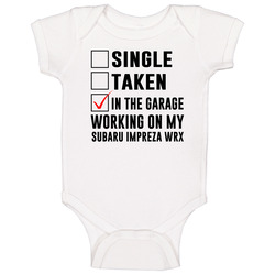 Single Taken Working On My Subaru Impreza Wrx Funny Car onesie Baby One Piece Single Taken Working On My Subaru Impreza Wrx Funny Car onesie Baby One Piece