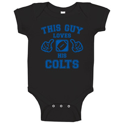 This Guy Loves His Indianapolis Colts Football onesie Baby One Piece