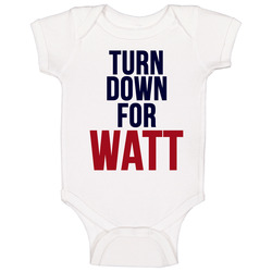 Turn Down For Watt J J Watt Houston Mvp Football onesie Baby One Piece
