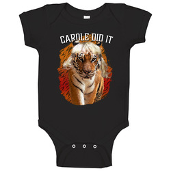 Carole Baskin Did It Tiger King Joe Exotic Tiger Mash Up onesie Baby One Piece Carole Baskin Did It Tiger King Joe Exotic Tiger Mash Up onesie Baby One Piece