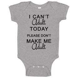 I Cant Adult Sport Grey onesie Baby One Piece