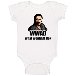 What Would Al Do Deadwood onesie Baby One Piece What Would Al Do Deadwood onesie Baby One Piece