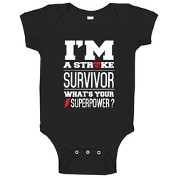I'm A Storke Survivor Tee onesie Baby One Piece I'm A Storke Survivor Tee onesie Baby One Piece