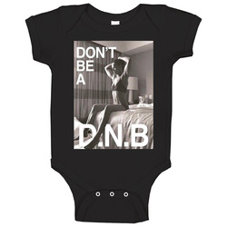 Don't Be A D.n.b Rowdy Ronda Rousey Mma Fighter onesie Baby One Piece Don't Be A D.n.b Rowdy Ronda Rousey Mma Fighter onesie Baby One Piece