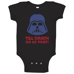 Star Wars Shirt Till Darth Do Us Part Couples Wedding onesie Baby One Piece Star Wars Shirt Till Darth Do Us Part Couples Wedding onesie Baby One Piece