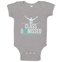 Class Dismissed 15 onesie Baby One Piece Class Dismissed 15 onesie Baby One Piece