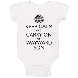 Keep Calm And Carry On My Wayward Son Black Text Baby One Piece
