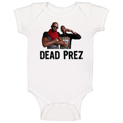 Dead Prez Baby One Piece