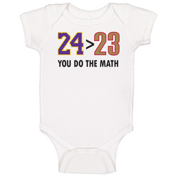 Kobe 24 Is Greater Then 23 Baby One Piece Kobe 24 Is Greater Then 23 Baby One Piece