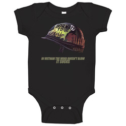 Full Metal Jacket Born To Kill War Retro Baby One Piece Full Metal Jacket Born To Kill War Retro Baby One Piece