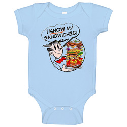 Dagwood- I Know My Sandwiches Baby One Piece Dagwood- I Know My Sandwiches Baby One Piece