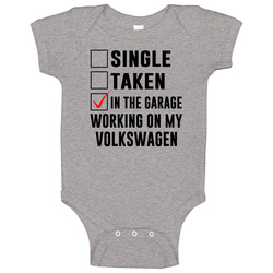 In The Garage Working On My Volkswagen T Shirt, Beetle Tee Baby One Piece In The Garage Working On My Volkswagen T Shirt, Beetle Tee Baby One Piece