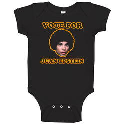 Vote For Juan Epstein Welcome Back Kotter Funny Baby One Piece Vote For Juan Epstein Welcome Back Kotter Funny Baby One Piece
