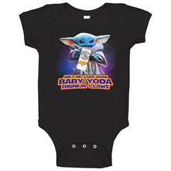 Aint No Laws When Baby Yoda Drinking Claws Baby One Piece Aint No Laws When Baby Yoda Drinking Claws Baby One Piece