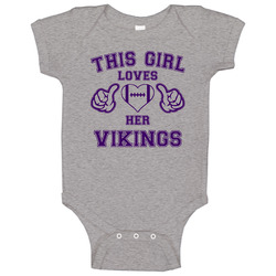 This Girl Loves Her Minnesota Vikings Baby One Piece