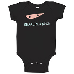 Relax I'm A Ninja Funny Baby One Piece Relax I'm A Ninja Funny Baby One Piece