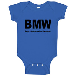 Bmw - Beer, Motorcycles, Women Baby One Piece Bmw - Beer, Motorcycles, Women Baby One Piece