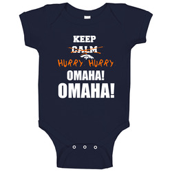 Keep Calm Omaha Peyton Manning Offense Football Baby One Piece