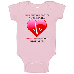 Cute Enough To Stop Your Heart Skilled Enough To Restart It Nurse Funny Patient Doctor Hospital Gift Sexy Uniform Nerdy Baby One Piece Cute Enough To Stop Your Heart Skilled Enough To Restart It Nurse Funny Patient Doctor Hospital Gift Sexy Uniform Nerdy Baby One Piece
