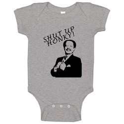 George Retro Jefferson Tv Funny Shut Up Honky Baby One Piece George Retro Jefferson Tv Funny Shut Up Honky Baby One Piece