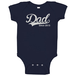 Dad Since 2015 Baby One Piece Dad Since 2015 Baby One Piece