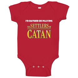 I'd Rather Be Playing The Settlers Of Catan Board Game Funny Baby One Piece I'd Rather Be Playing The Settlers Of Catan Board Game Funny Baby One Piece