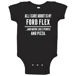 All I Care About Is My Ford Flex Cool Car Lover romper jumpsuit Baby One Piece