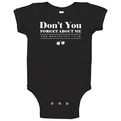 The Breakfast Club Dont Forget About Me romper jumpsuit Baby One Piece
