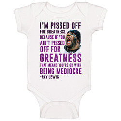 Ray Lewis I'm Pissed Off For Greatness Baltimore American Football Player Legend Distressed romper jumpsuit Baby One Piece Ray Lewis I'm Pissed Off For Greatness Baltimore American Football Player Legend Distressed romper jumpsuit Baby One Piece