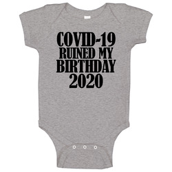 Quarantine Ruined My Birthday 2020 Social Distancing Party Gift romper jumpsuit Baby One Piece Quarantine Ruined My Birthday 2020 Social Distancing Party Gift romper jumpsuit Baby One Piece
