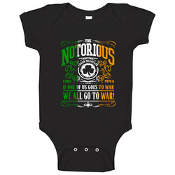Conor McGregor T Shirt If One of Us Goes To War UFC Tee romper Baby One Piece Conor McGregor T Shirt If One of Us Goes To War UFC Tee romper Baby One Piece