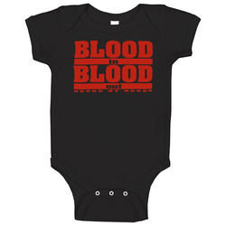 Blood In Blood Out Movie Logo romper Baby One Piece Blood In Blood Out Movie Logo romper Baby One Piece