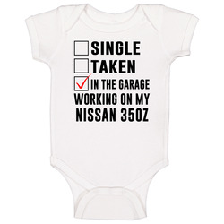 Single Taken Working On My Nissan 350z Funny Car romper Baby One Piece Single Taken Working On My Nissan 350z Funny Car romper Baby One Piece