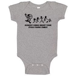 New Nobody Cares About Your Stick Figure Family Funny Sport Grey romper Baby One Piece New Nobody Cares About Your Stick Figure Family Funny Sport Grey romper Baby One Piece