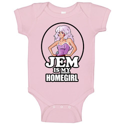 Jem Is My Homegirl Cool romper Baby One Piece Jem Is My Homegirl Cool romper Baby One Piece
