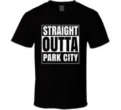 Straight Outta Park City High School Funny Graduation Parody T Shirt Straight Outta Park City High School Funny Graduation Parody T Shirt