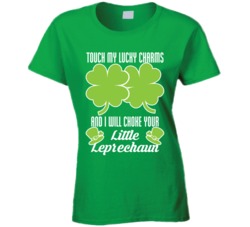 Touch My Lucky Charms Shamrocks Leprechaun Funny Irish St Patricks Day