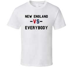 New England Vs Everybody Football Team Colours T Shirt New England Vs Everybody Football Team Colours T Shirt