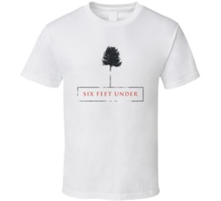 Six Feet Under Logo Tv Show Fan T Shirt Six Feet Under Logo Tv Show Fan T Shirt