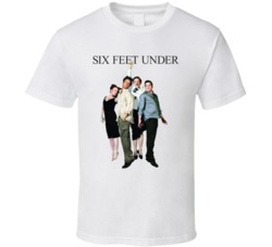 Six Feet Under Cast Tv Show Fan T Shirt