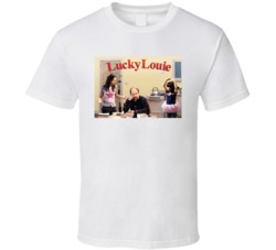 Lucky Louie Ck Tv Show Fan T Shirt